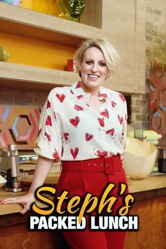 Steph's Packed Lunch TV series poster - Rated 4/10