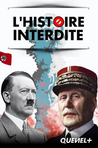 L'Histoire Interdite TV series poster - Rated 5.5/10