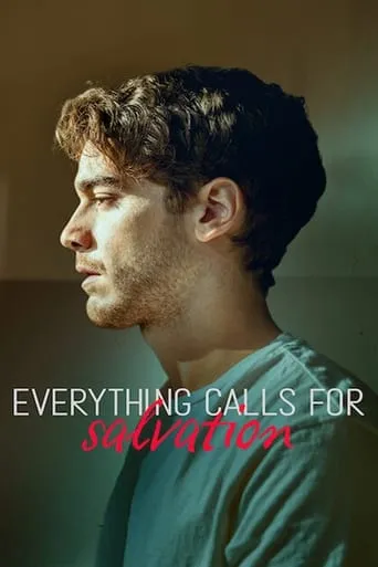 Everything Calls for Salvation TV series poster - Rated 7.5/10