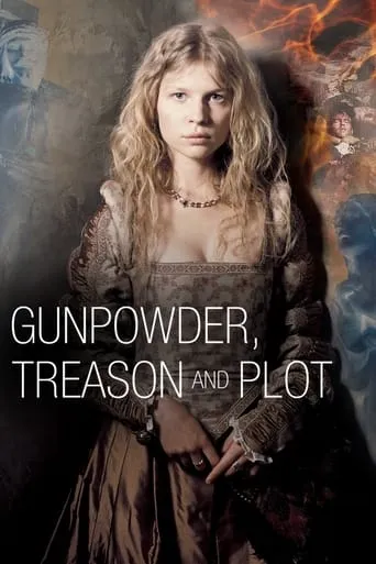 Gunpowder, Treason & Plot TV series poster - Rated 6.14/10