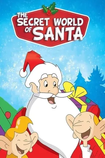 The Secret World of Santa Claus TV series poster - Rated 7.9/10