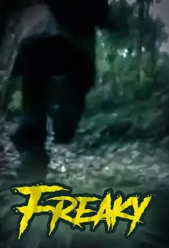 Freaky TV series poster - Rated 5.7/10