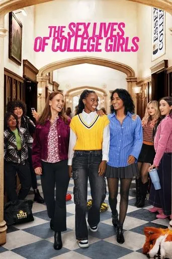 The Sex Lives of College Girls TV series poster - Rated 7.2/10