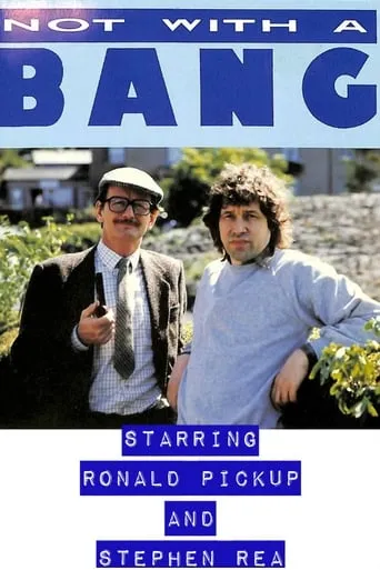 Not with a Bang TV series poster - Rated 6/10
