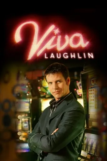 Viva Laughlin TV series poster - Rated 4/10