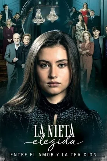 La nieta elegida TV series poster - Rated 8.3/10