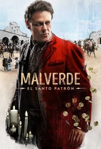 Malverde: El Santo Patrón TV series poster - Rated 8.308/10