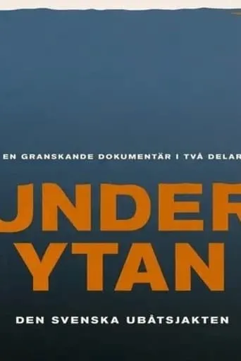 Dokument inifrån: Under ytan TV series poster - Rated 8/10