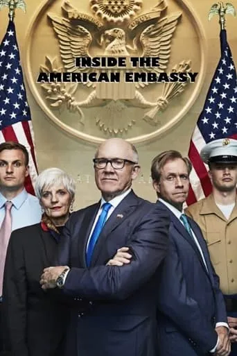 Inside the American Embassy TV series poster - Rated 10/10