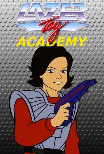 Lazer Tag Academy TV series poster - Rated 7/10