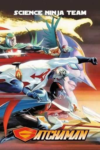 Science Ninja Team Gatchaman TV series poster - Rated 8.4/10