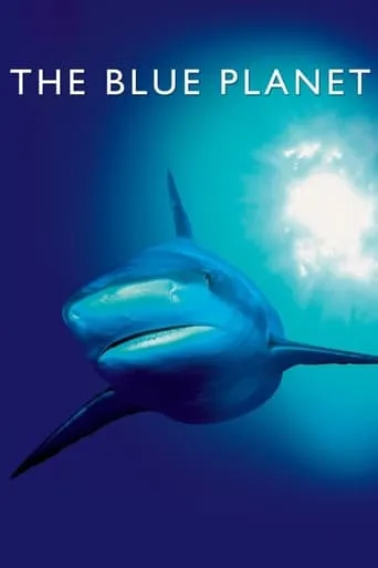 The Blue Planet TV series poster - Rated 8.313/10