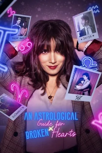 An Astrological Guide for Broken Hearts TV series poster - Rated 6.5/10