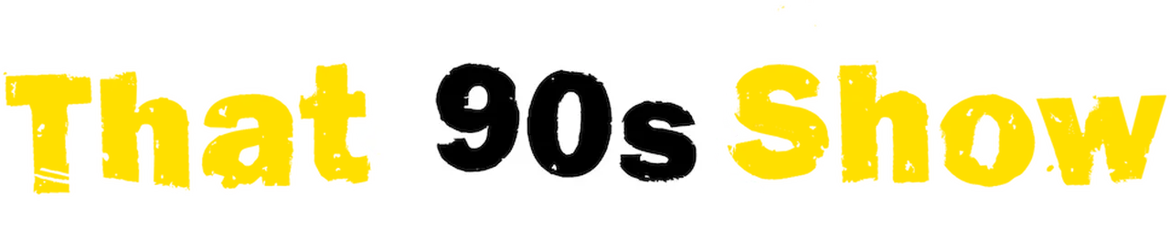 That '90s Show