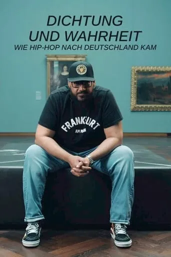 Poetry and Truth - How Hip Hop Came to Germany TV series poster - Rated 7/10