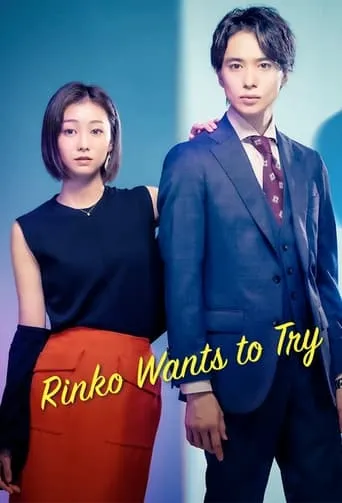 Rinko-san Wants to Try TV series poster - Rated 7.1/10