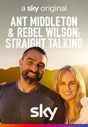 Ant Middleton & Rebel Wilson: Straight Talking TV series poster - Rated 10/10