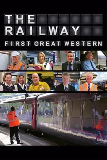 The Railway: First Great Western TV series poster - Rated 8/10