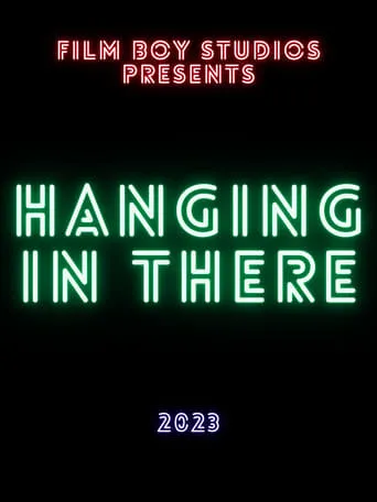 Hanging In There TV series poster - Entertainment content