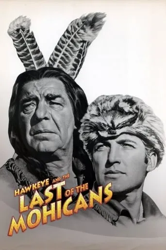 Hawkeye and the Last of the Mohicans TV series poster - Rated 4.8/10
