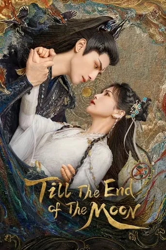 Till The End of The Moon TV series poster - Rated 8.2/10