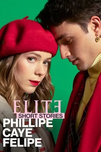 Elite Short Stories: Phillipe Caye Felipe TV series poster - Rated 6.7/10