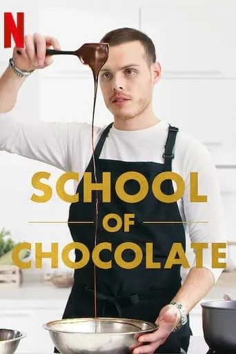 School of Chocolate TV series poster - Rated 7.3/10