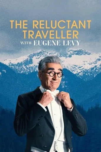 The Reluctant Traveler with Eugene Levy TV series poster - Rated 7.34/10