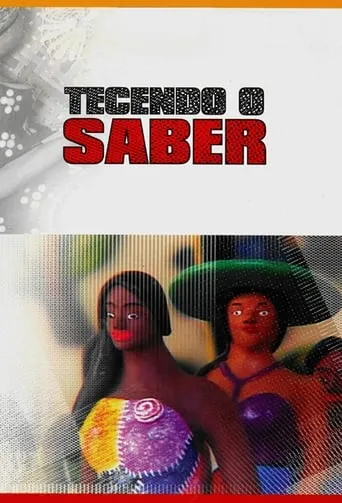 Tecendo o Saber TV series poster - Rated 8/10