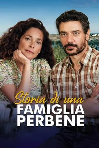 Storia di una famiglia perbene TV series poster - Rated 7.1/10