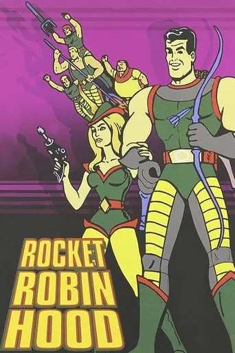 Rocket Robin Hood TV series poster - Rated 5.2/10