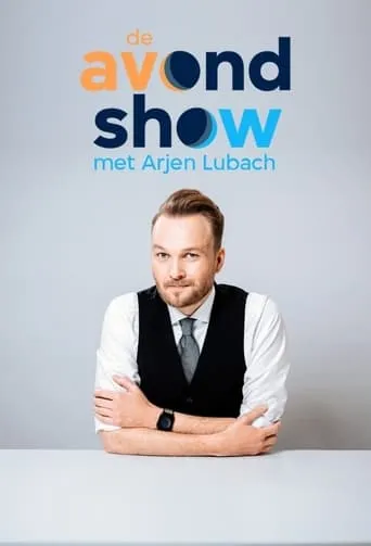 De Avondshow met Arjen Lubach TV series poster - Rated 7.4/10
