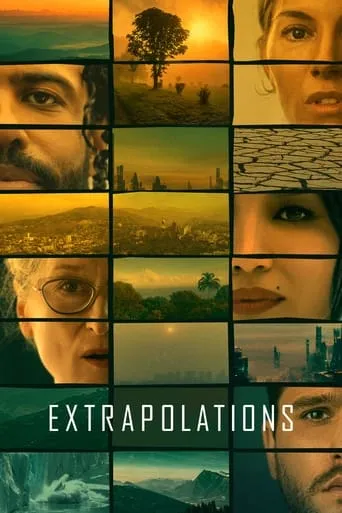 Extrapolations TV series poster - Rated 6/10