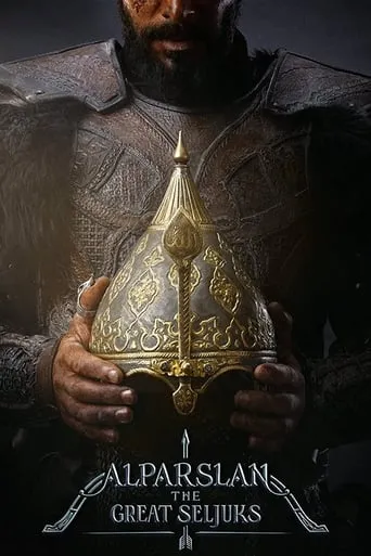 Alparslan: The Great Seljuks TV series poster - Rated 8.6/10
