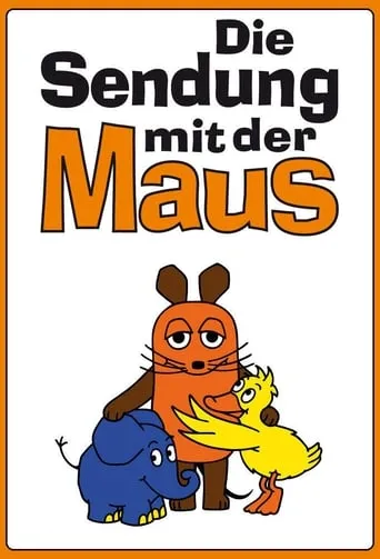 Die Sendung mit der Maus TV series poster - Rated 8.2/10