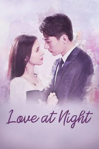 Love At Night TV series poster - Rated 5.9/10