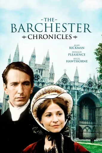 The Barchester Chronicles TV series poster - Rated 7/10