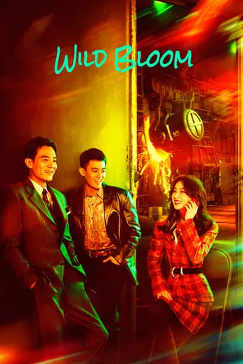 Wild Bloom TV series poster - Rated 7.3/10