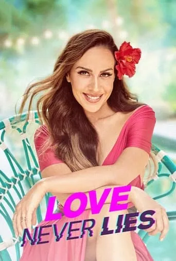 Love Never Lies TV series poster - Rated 6.6/10