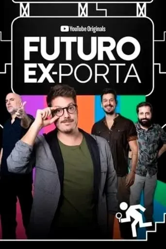 Futuro Ex-Porta TV series poster - Entertainment content