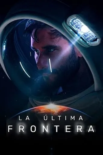La última frontera TV series poster - Rated 7/10