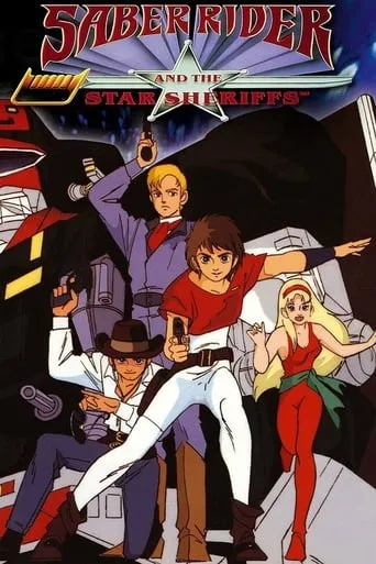 Saber Rider and the Star Sheriffs TV series poster - Rated 8/10