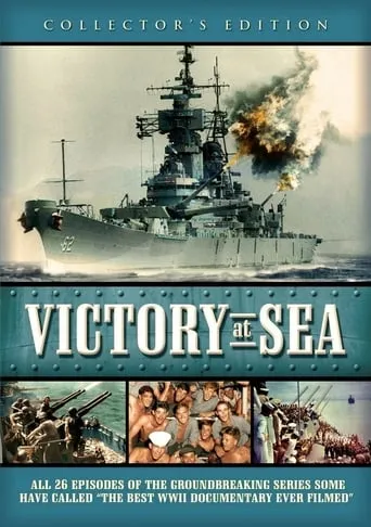 Victory at Sea TV series poster - Rated 6.5/10