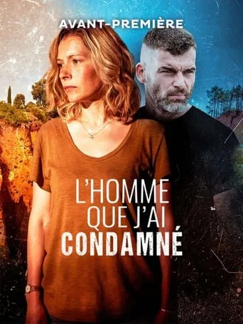 L'Homme que j'ai condamné TV series poster - Rated 7/10