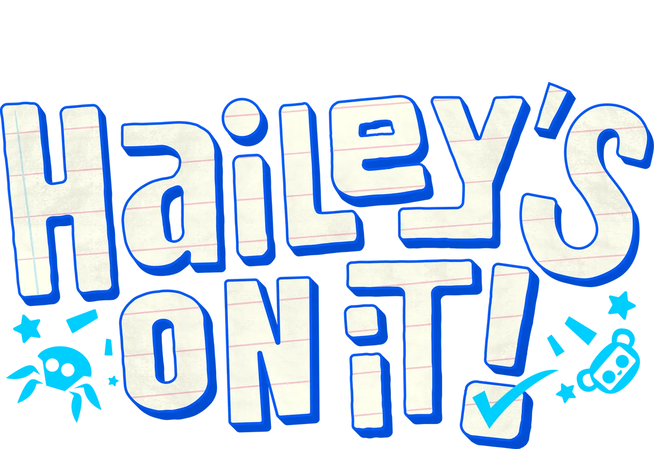 Hailey's On It!