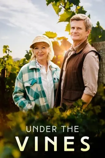 Under the Vines TV series poster - Rated 5/10
