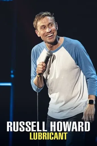 Russell Howard: Lubricant TV series poster - Rated 5.4/10