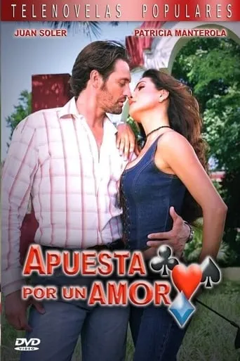Apuesta por un amor TV series poster - Rated 6.8/10