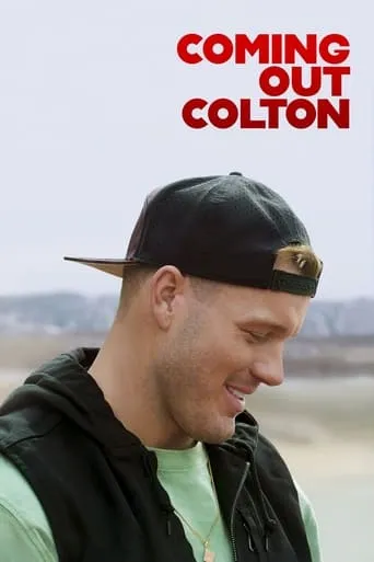 Coming Out Colton TV series poster - Rated 7.3/10