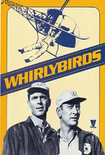 Whirlybirds TV series poster - Rated 5.5/10